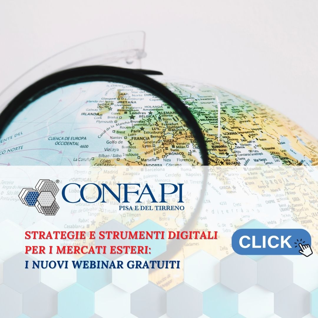 Strategie e strumenti digitali per i mercati esteri: i nuovi webinar gratuiti