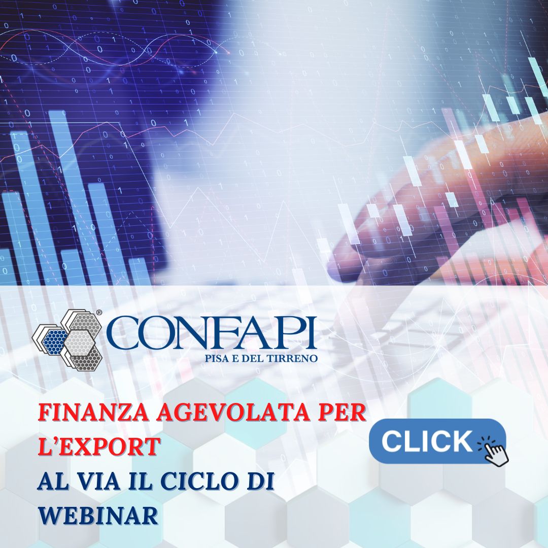 Finanza agevolata per l’export: al via il ciclo di webinar