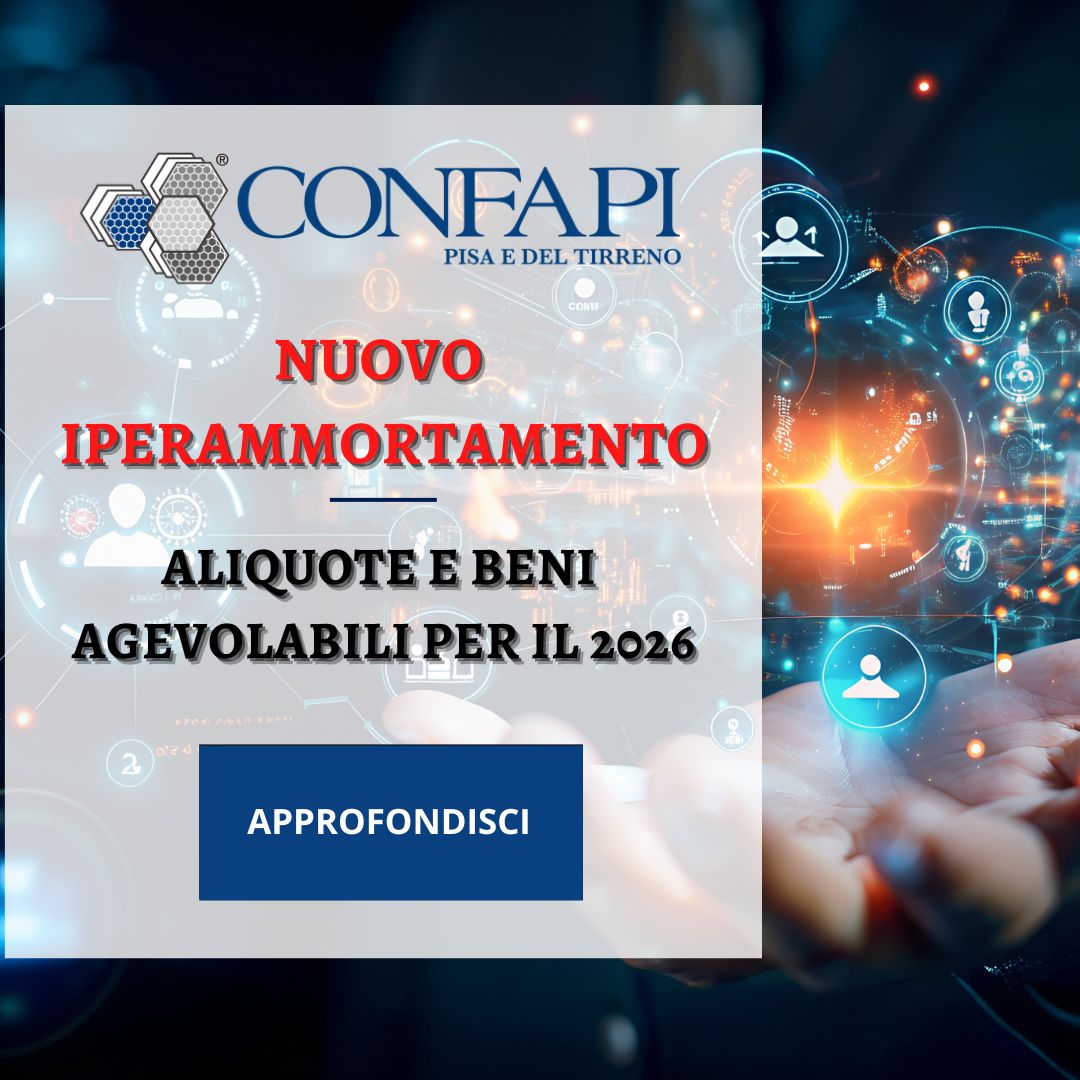 Nuovo iperammortamento Confapi Pisa e del Tirreno Nuovo iperammortamento Confapi Pisa e del Tirreno