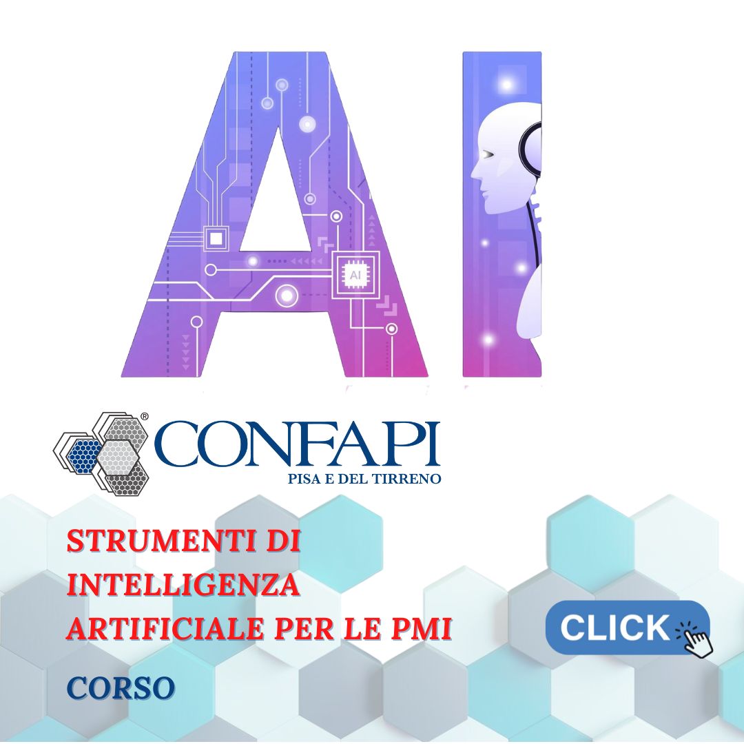 Strumenti di Intelligenza Artificiale per le PMI Confapi Pisa e del Tirreno