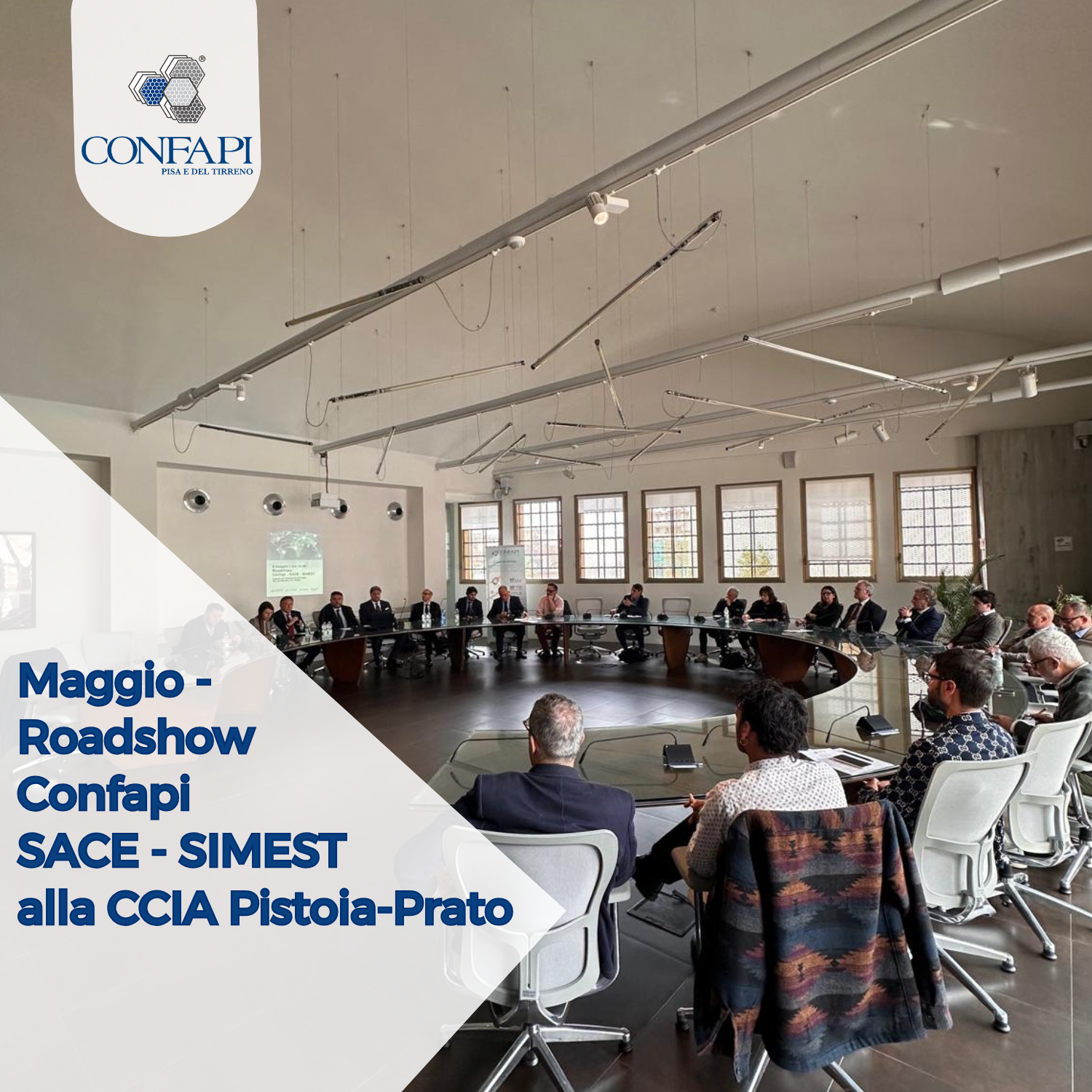 Internazionalizzazione delle PMI: grande successo a Prato per il Roadshow Confapi, SACE e SIMEST