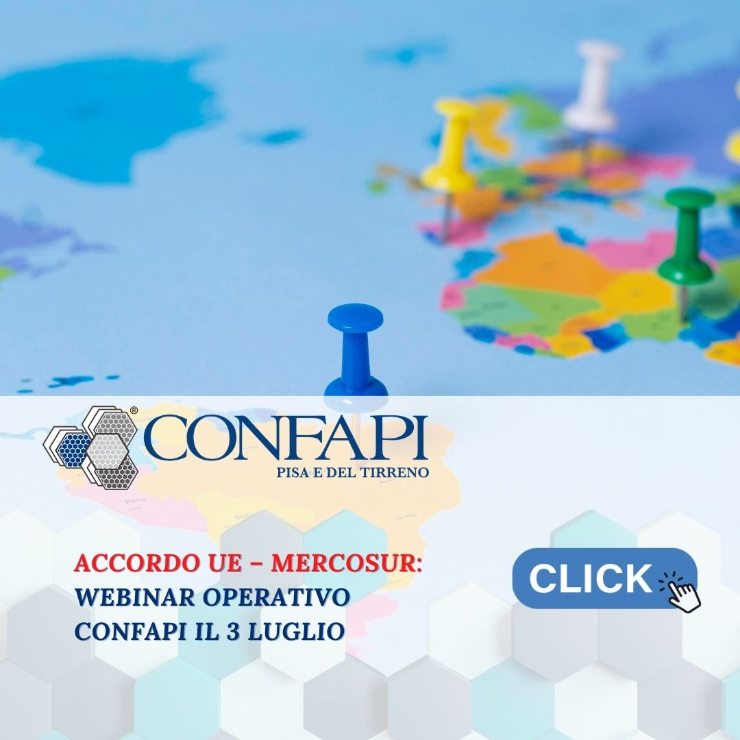 Accordo UE – Mercosur: webinar operativo il 3 luglio