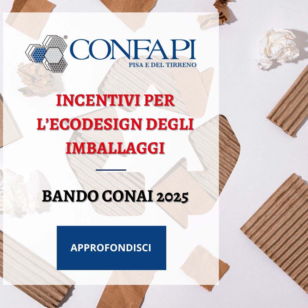 Bando Conai 2025: Incentivi per l'Ecodesign degli Imballaggi Confapi Pisa e del Tirreno