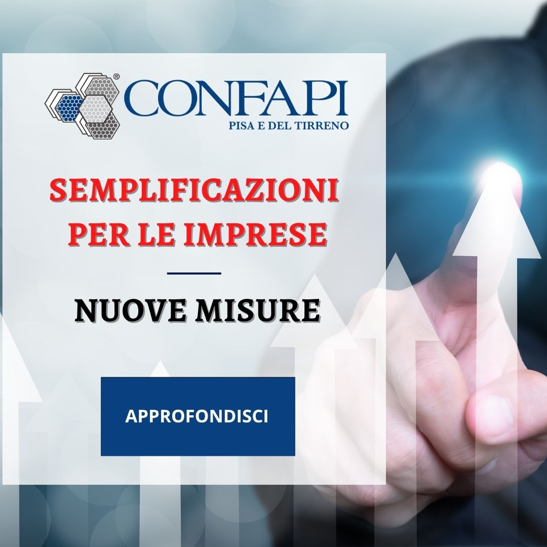 Semplificazioni per le imprese Confapi Pisa e del Tirreno