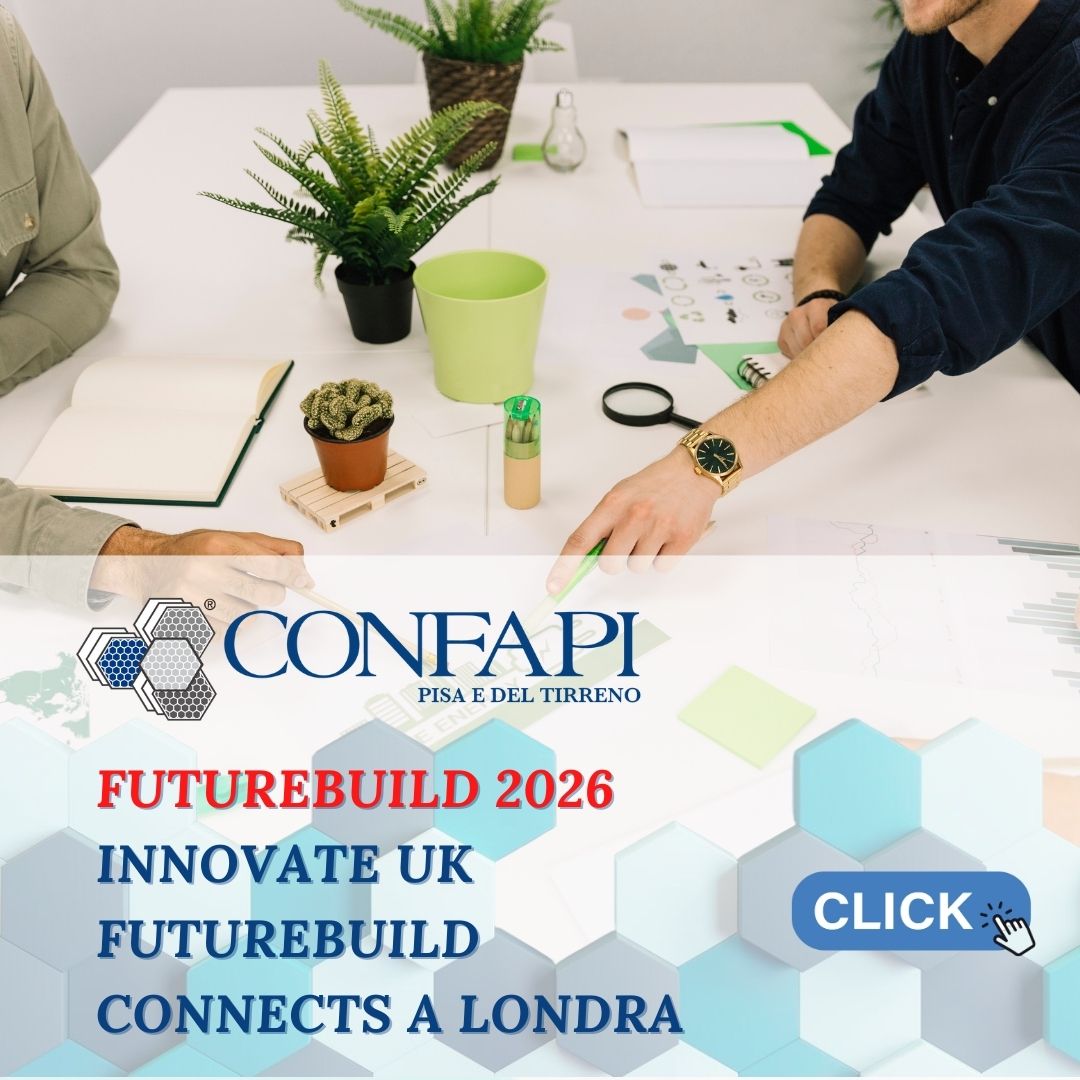 Futurebuild 2026: INNOVATE UK FUTUREBUILD CONNECTS A Londra Confapi Pisa e del Tirreno