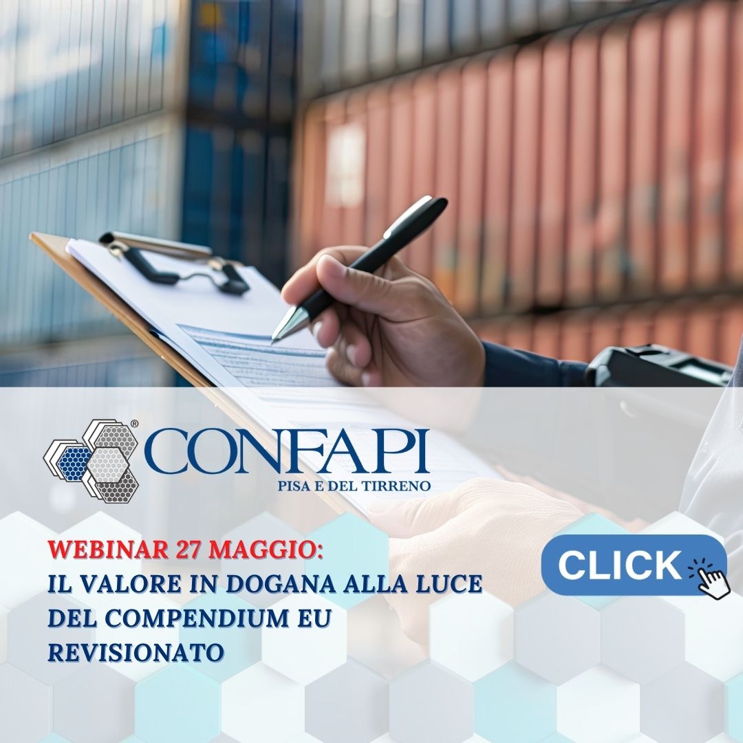 Valore in Dogana e Compendium EU: webinar di aggiornamento