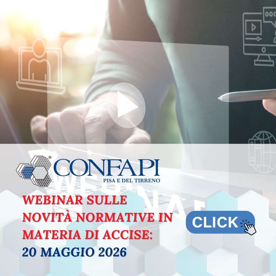 Novità normative in materia di accise: webinar di aggiornamento gratuito per le imprese