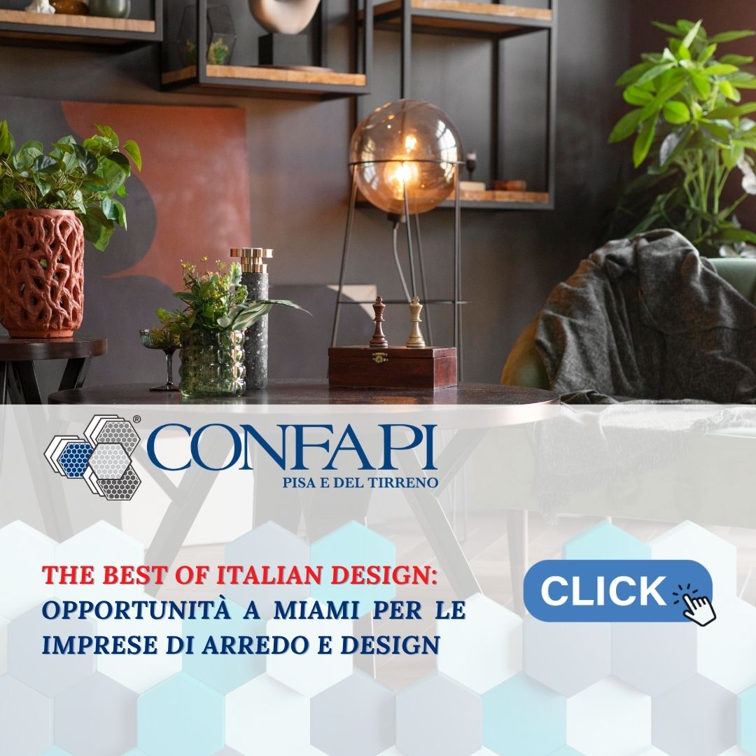 The Best of Italian Design: opportunità a Miami per le imprese di arredo e design