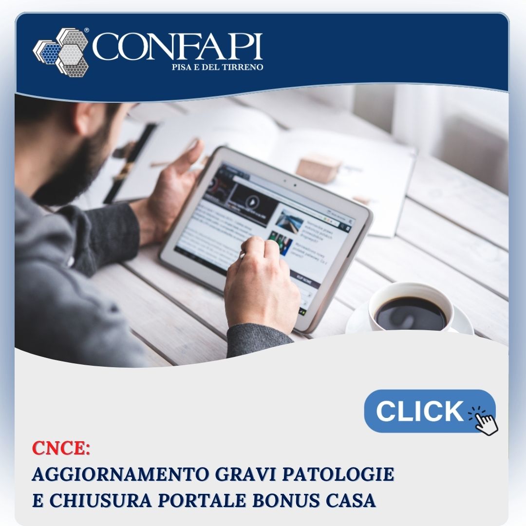 Prestazioni CNCE: aggiornamenti su "Gravi Patologie" e "Bonus Casa"