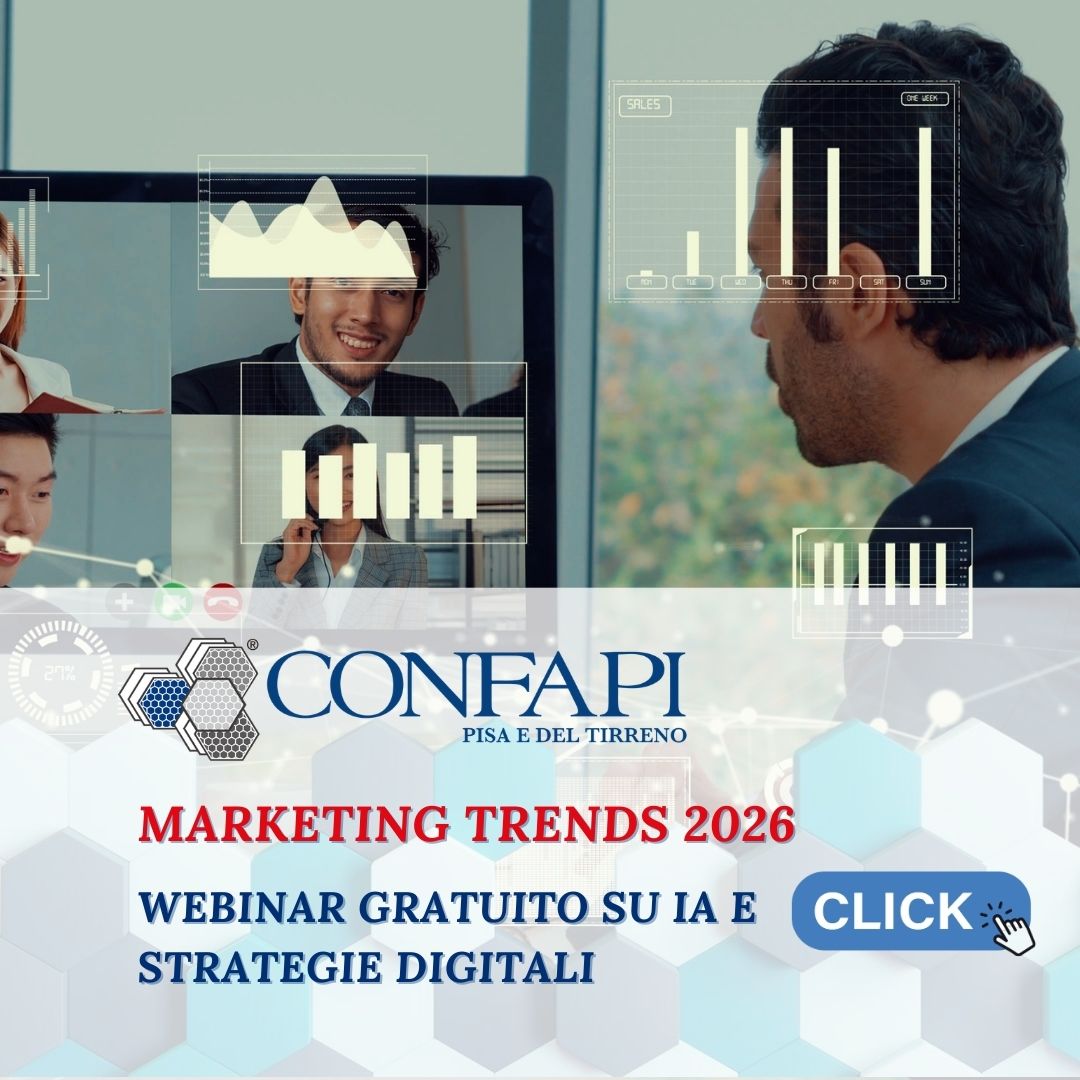 Marketing Trends 2026: webinar gratuito su IA e strategie digitali Confapi Pisa e del Tirreno