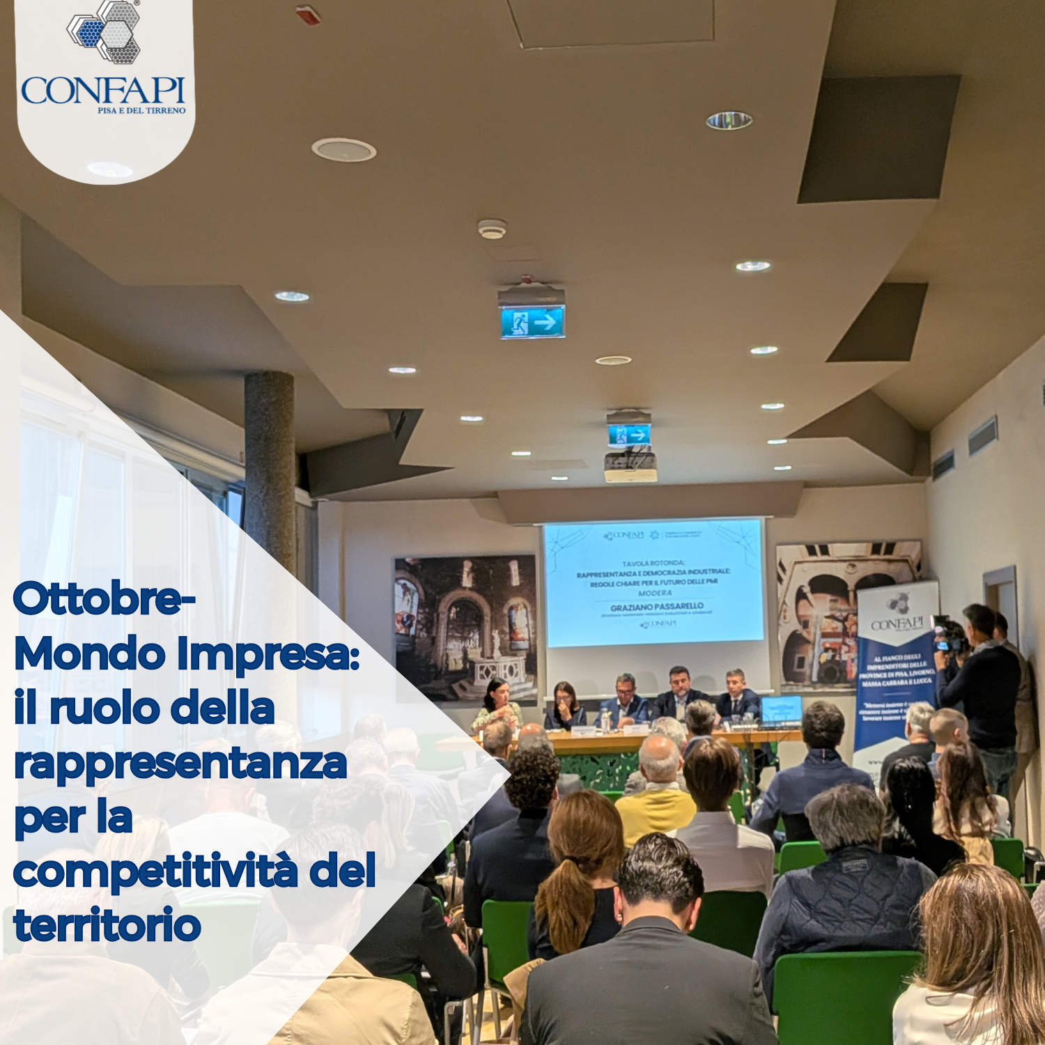 Mondo Impresa: il ruolo della rappresentanza per la competitività del territorio Confapi Pisa e del Tirreno