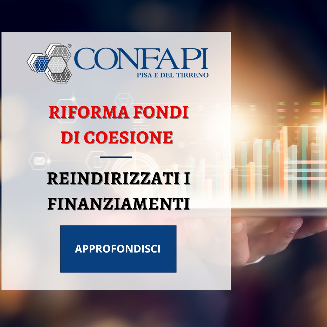Riforma fondi di coesione: reindirizzati i finanziamenti