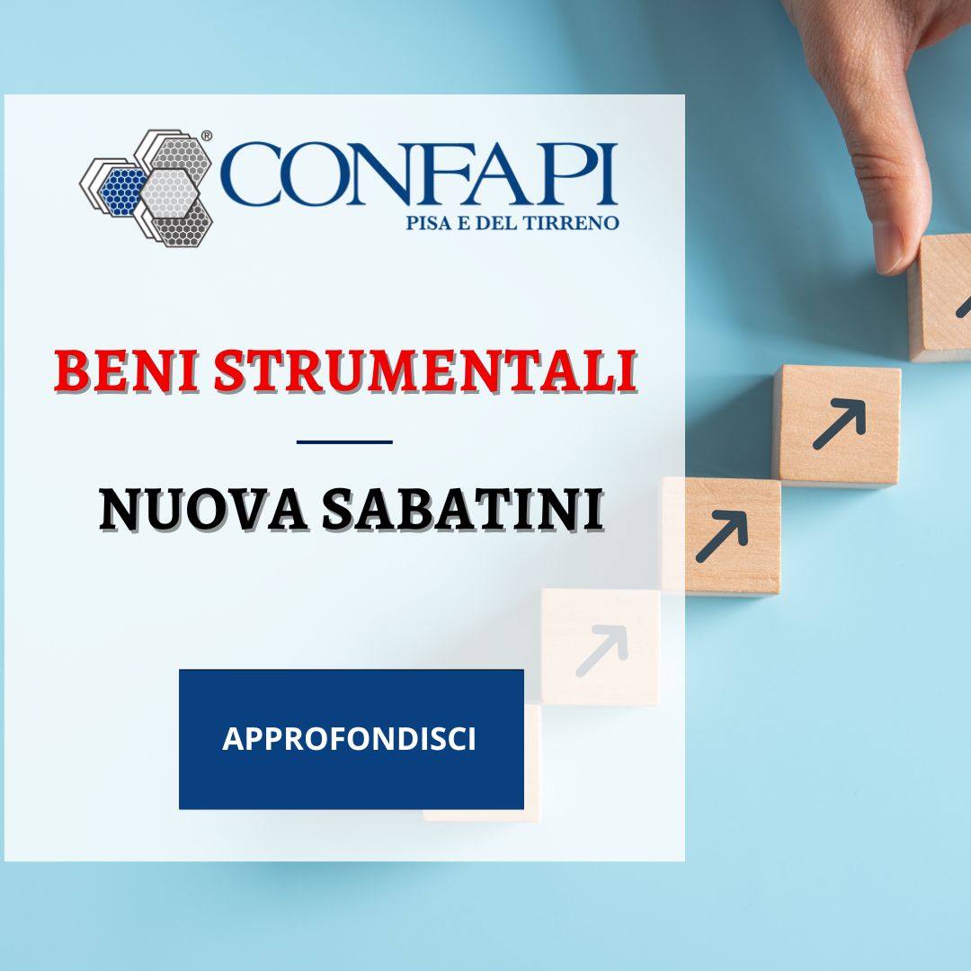 Beni strumentali - Nuova Sabatini Confapi Pisa e del Tirreno