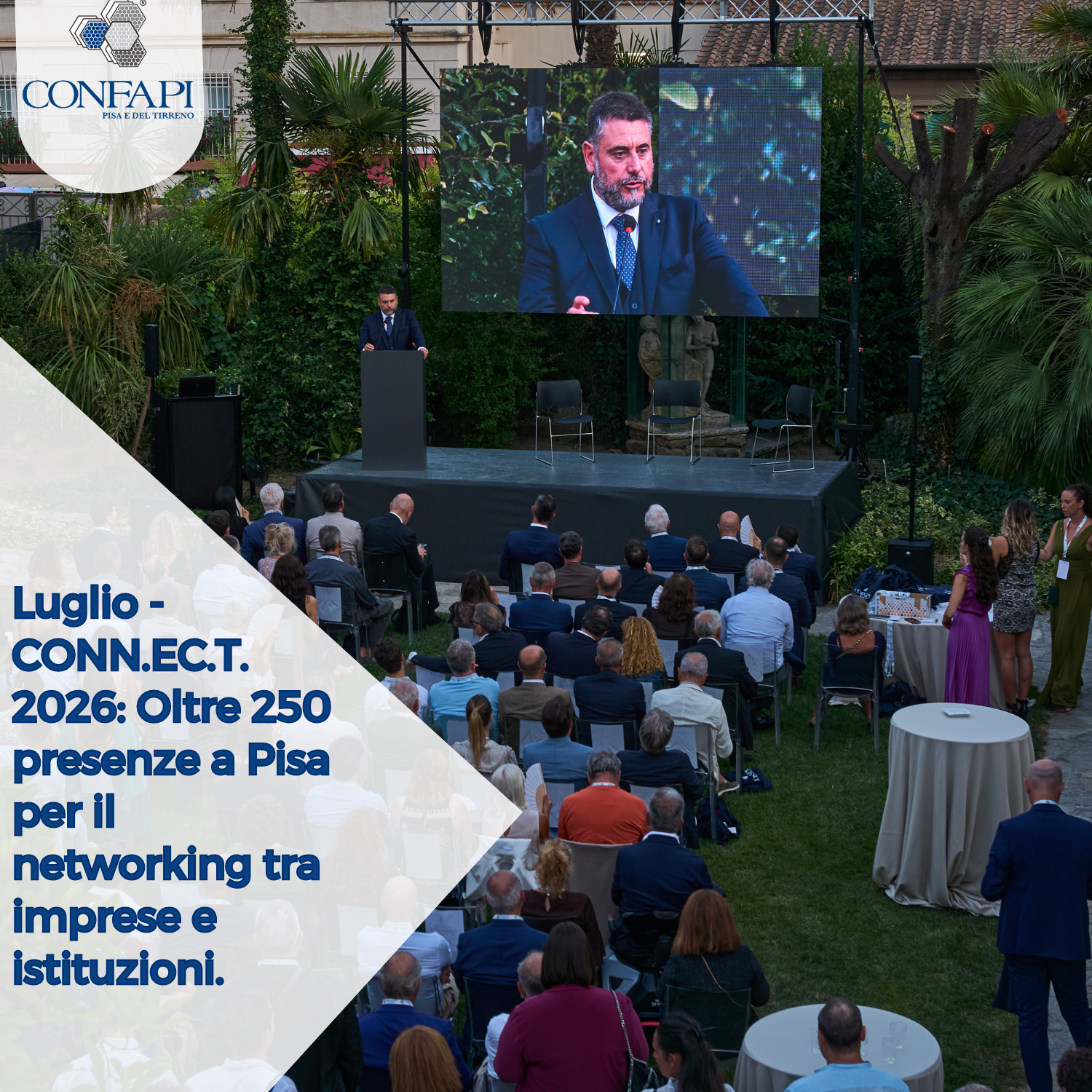 CONN.EC.T. 2026: a Pisa un grande successo per l'evento nazionale di Confapi Pisa e del Tirreno