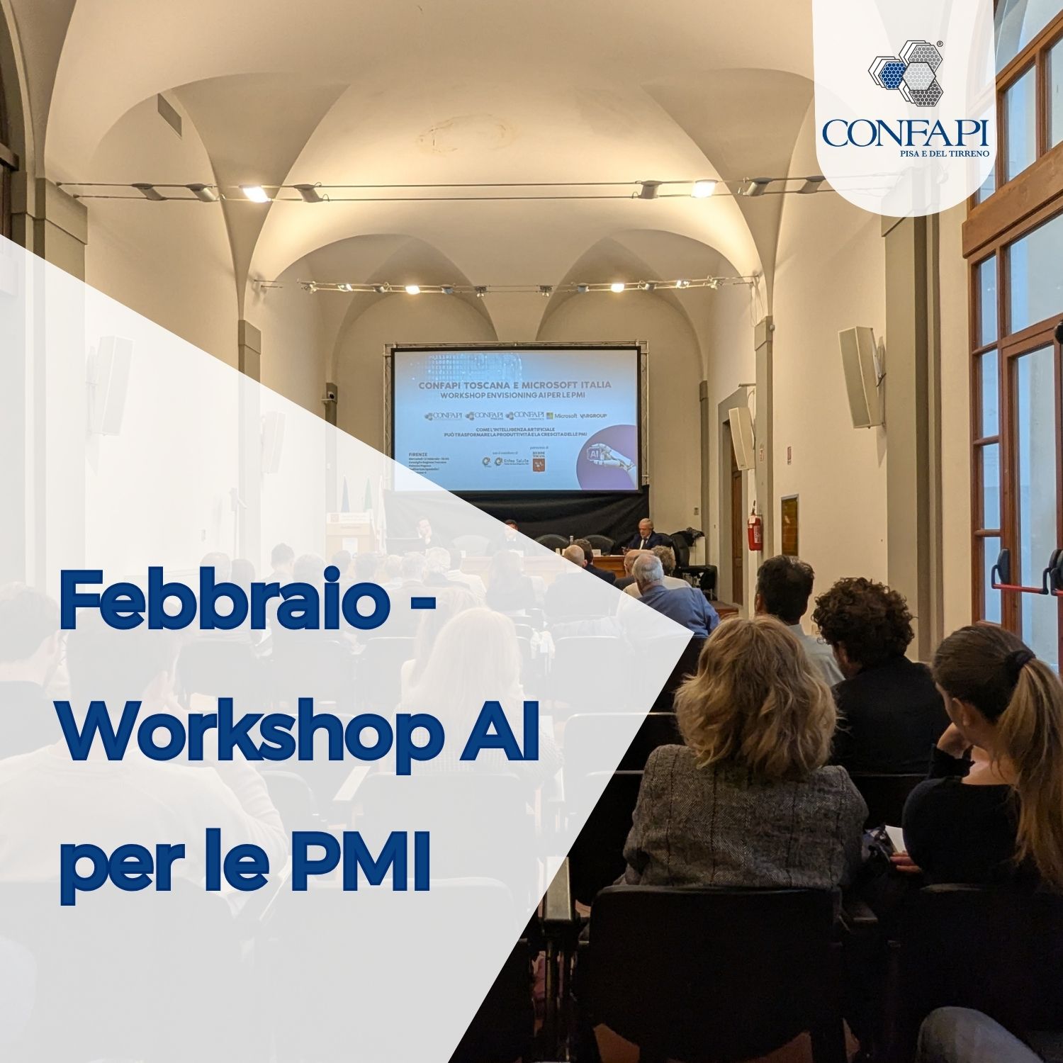 Workshop AI per le PMI: Grande Successo a Firenze Confapi Pisa e del Tirreno