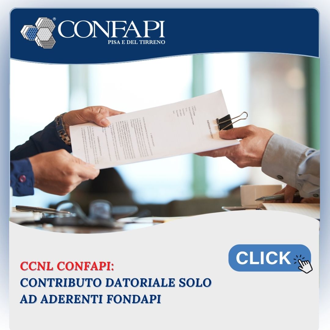 CCNL Confapi: contributo datoriale solo ad aderenti Fondapi