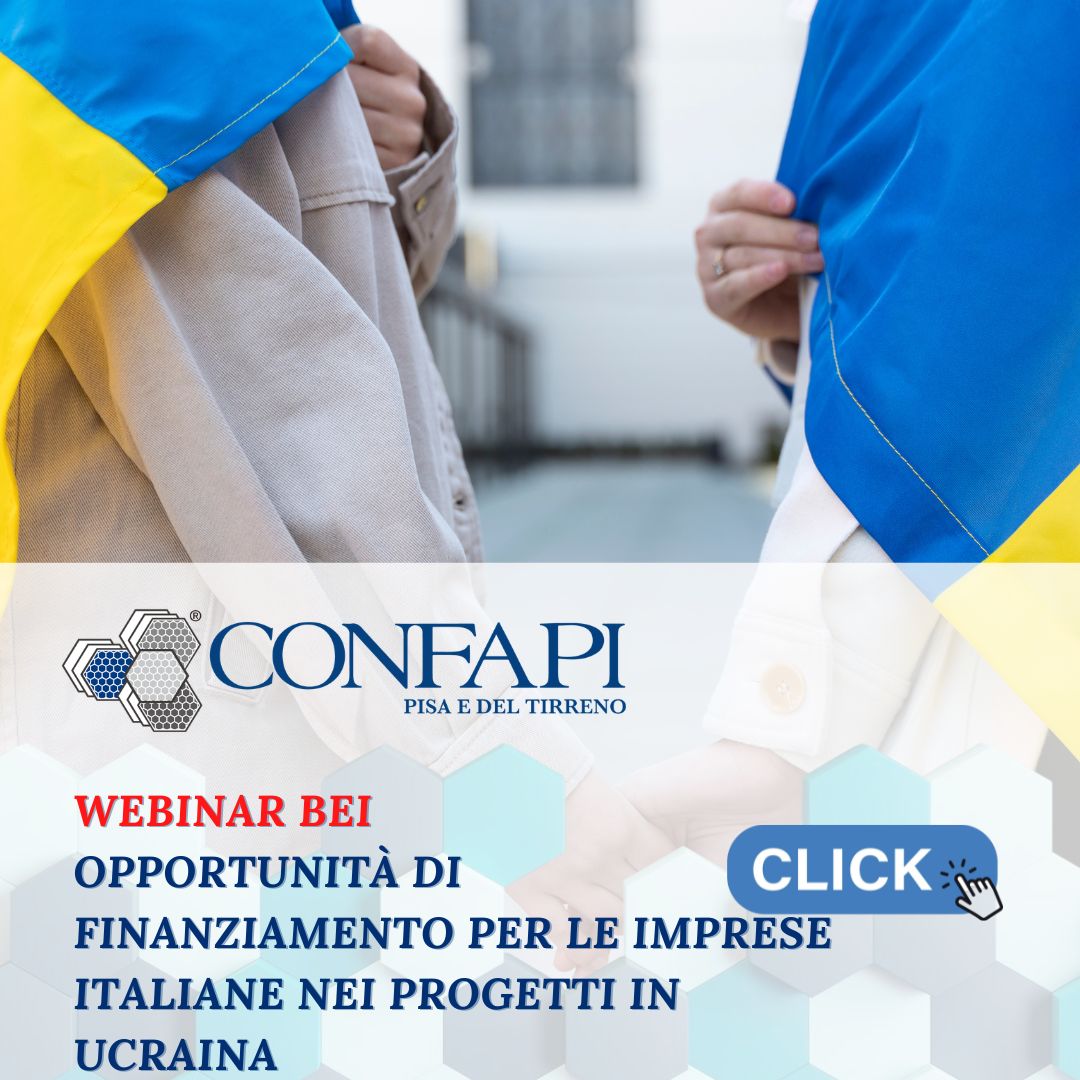 Webinar BEI: opportunità di finanziamento per le imprese italiane nei progetti in Ucraina