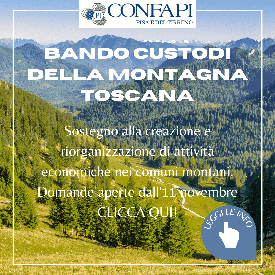 BANDO "CUSTODI DELLA MONTAGNA" PER LE PMI Confapi Pisa e del Tirreno