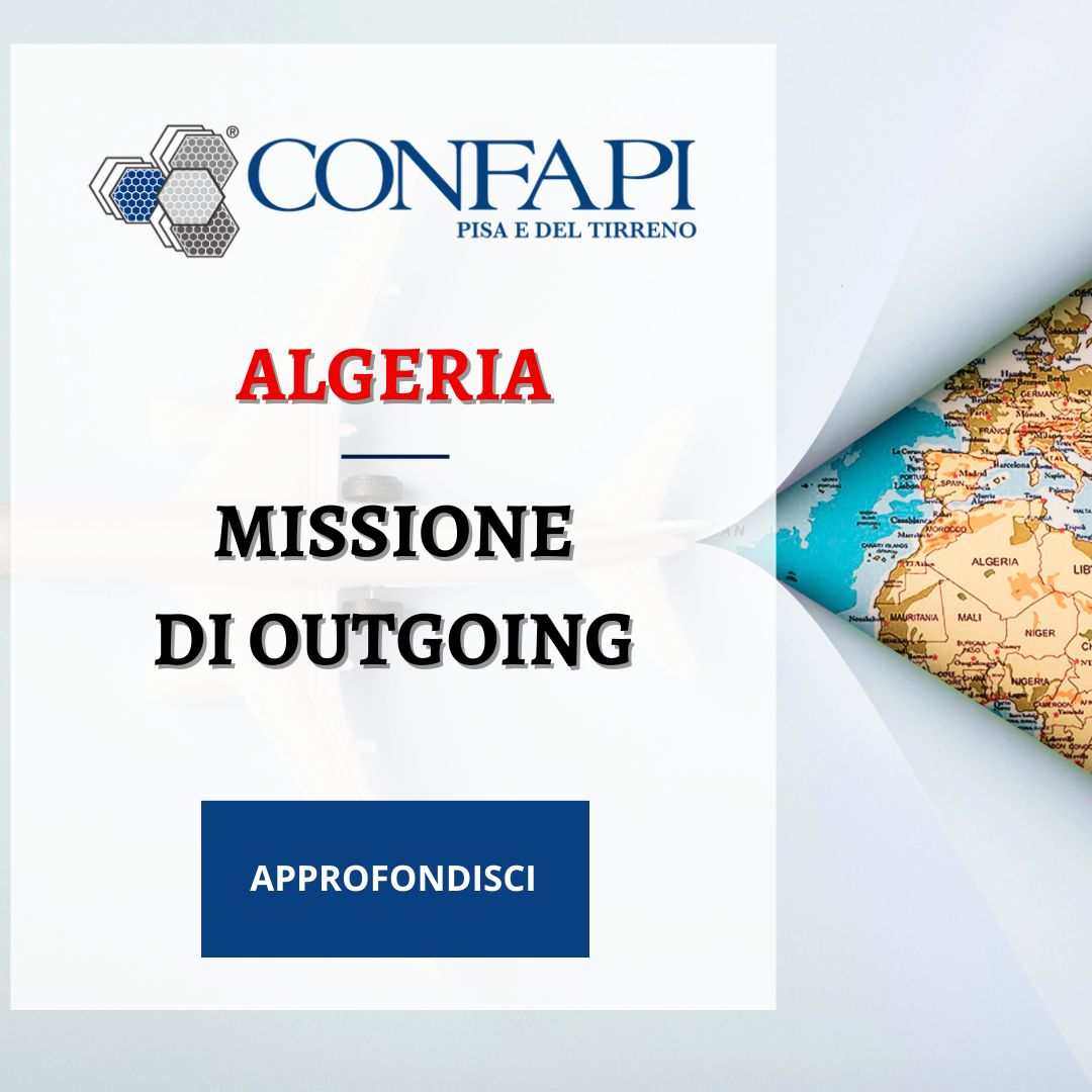 MISSIONE IN ALGERIA Confapi Pisa e del Tirreno
