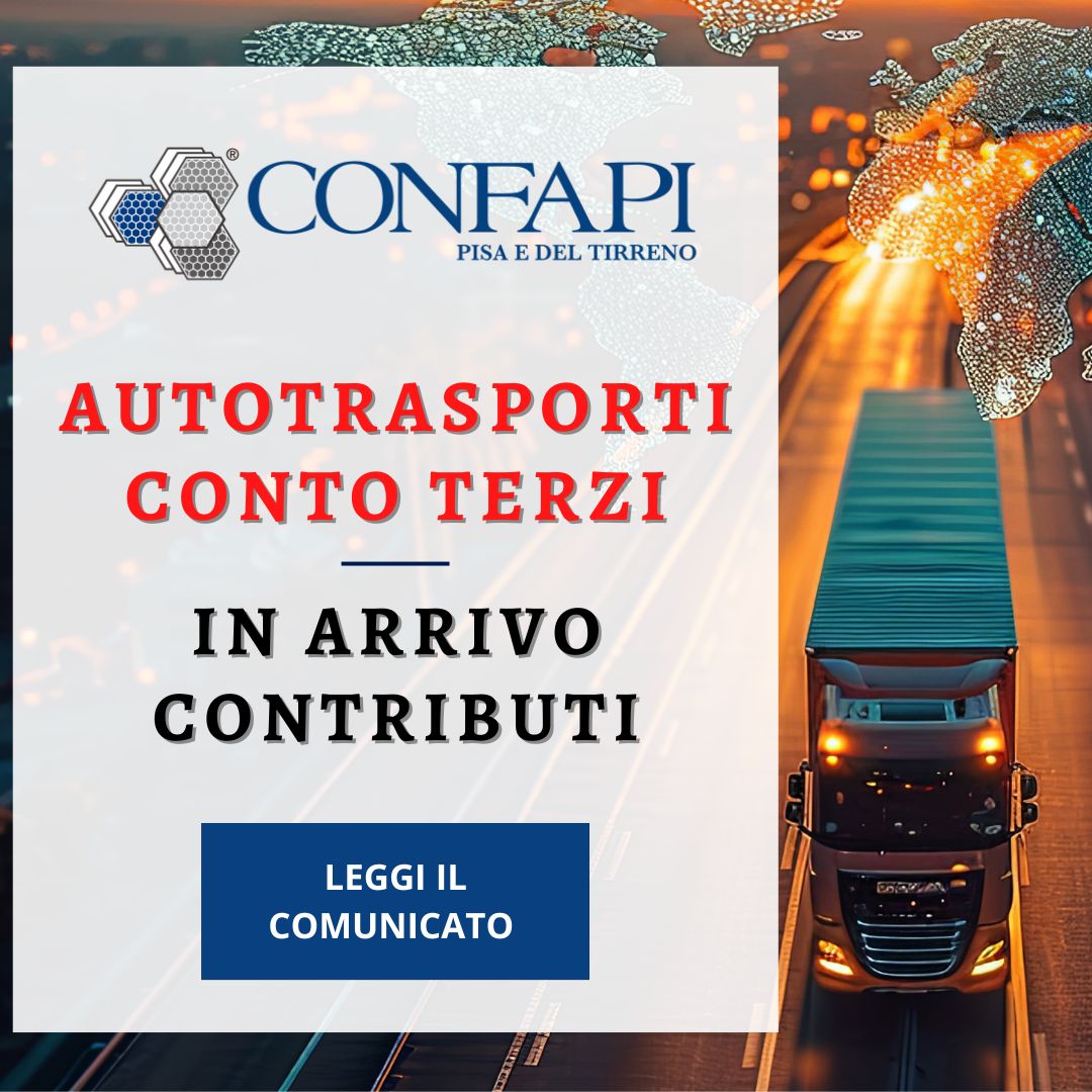 AUTOTRASPORTI CONTO TERZI Confapi Pisa e del Tirreno