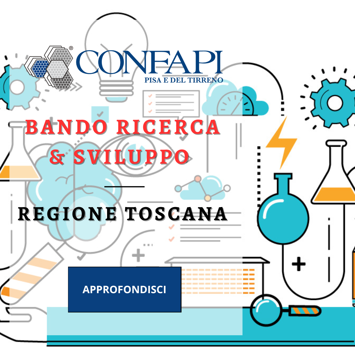 BANDO RICERCA & SVILUPPO Confapi Pisa e del Tirreno