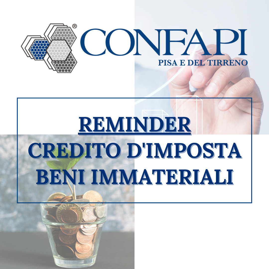 BENI IMMATERIALI 4.0: CREDITO D’IMPOSTA AL 50%  Confapi Pisa e del Tirreno