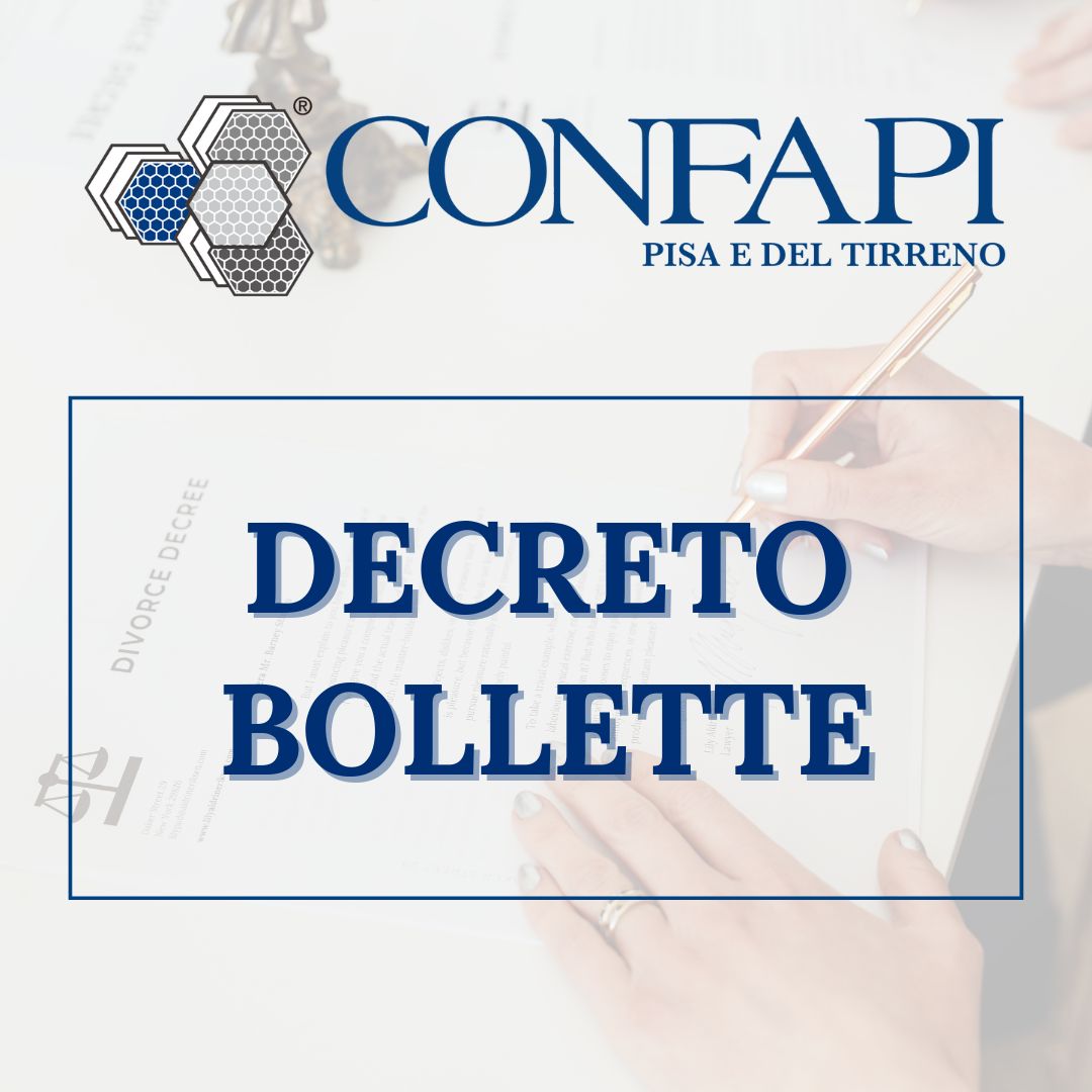 DECRETO BOLLETTE Confapi Pisa e del Tirreno