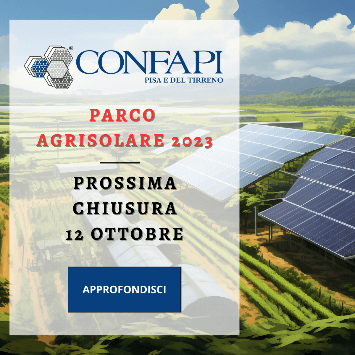 CHISURA SPORTELLO - PARCO AGRISOLARE 2023 Confapi Pisa e del Tirreno