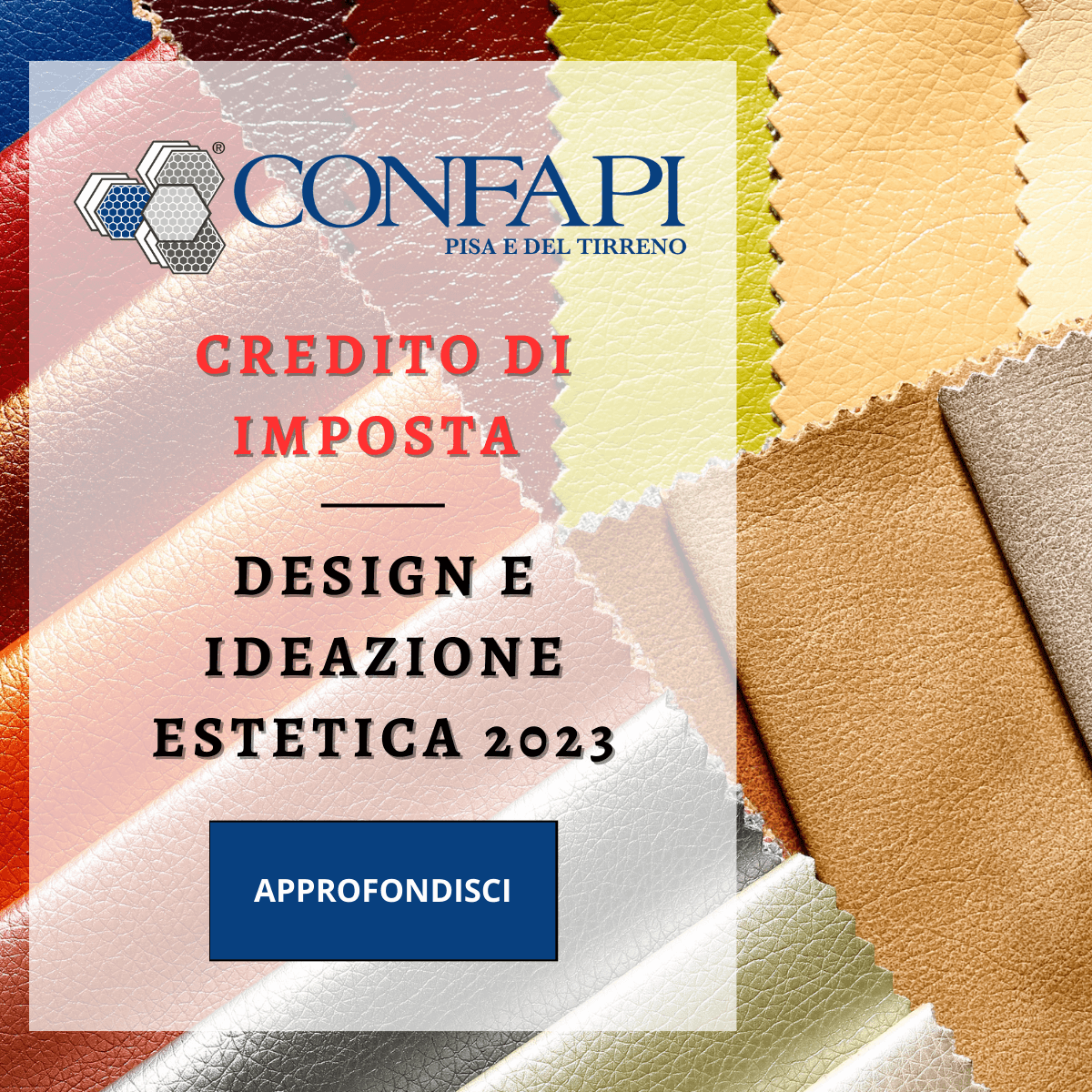 CREDITO DI IMPOSTA DESIGN E IDEAZIONE ESTETICA 2023 Confapi Pisa e del Tirreno