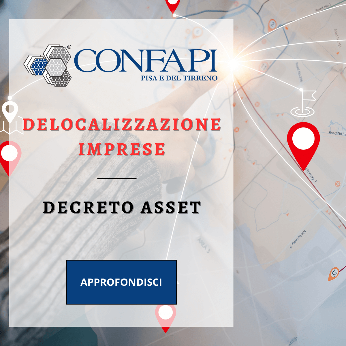DELOCALIZZAZIONE AZIENDE Confapi Pisa e del Tirreno