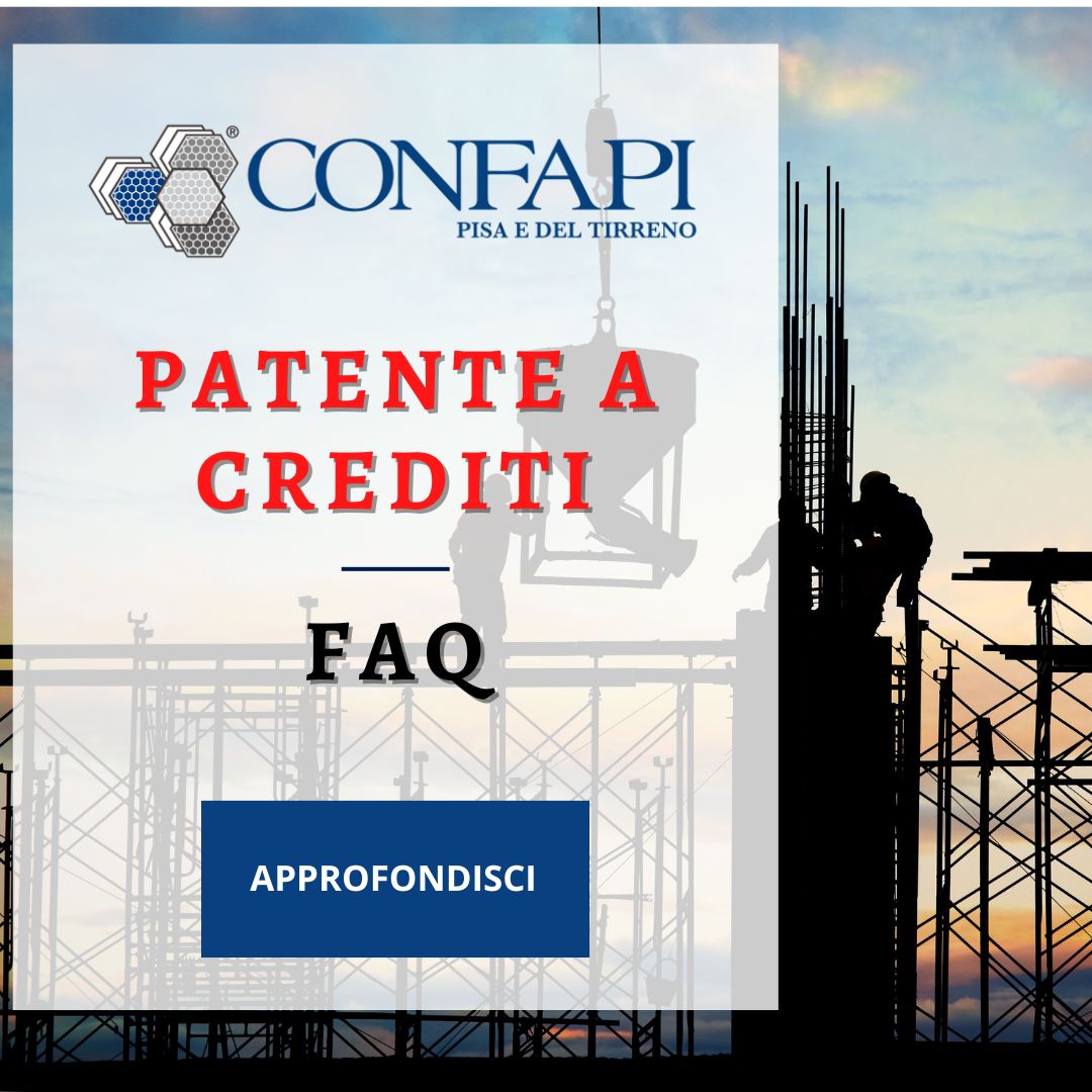 FAQ - PATENTE A CREDITI Confapi Pisa e del Tirreno