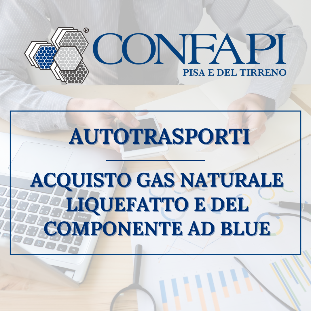 AUTOTRASPORTO - CREDITO DI IMPOSTA Confapi Pisa e del Tirreno