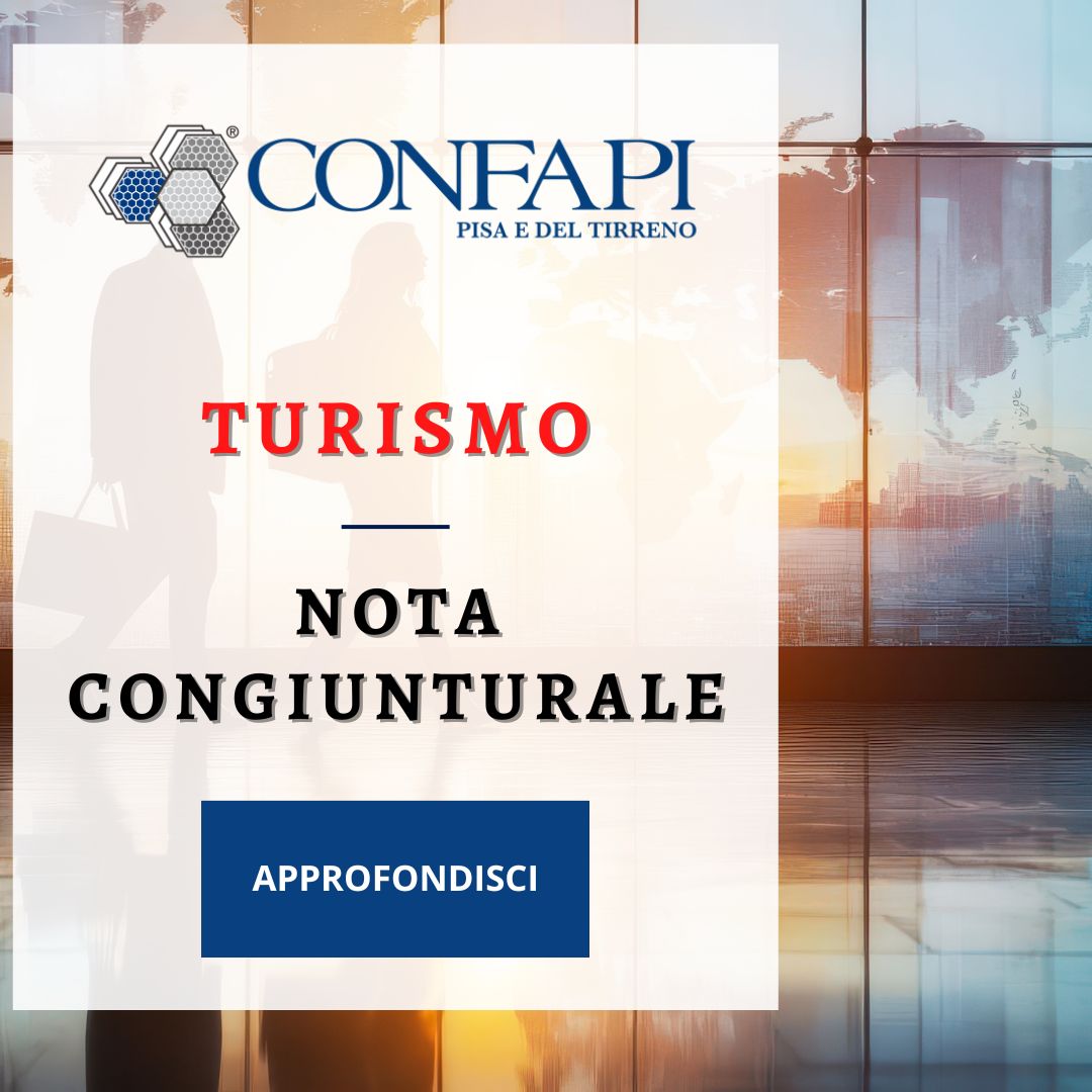 IRPET:  I flussi turistici nel 2024 Confapi Pisa e del Tirreno