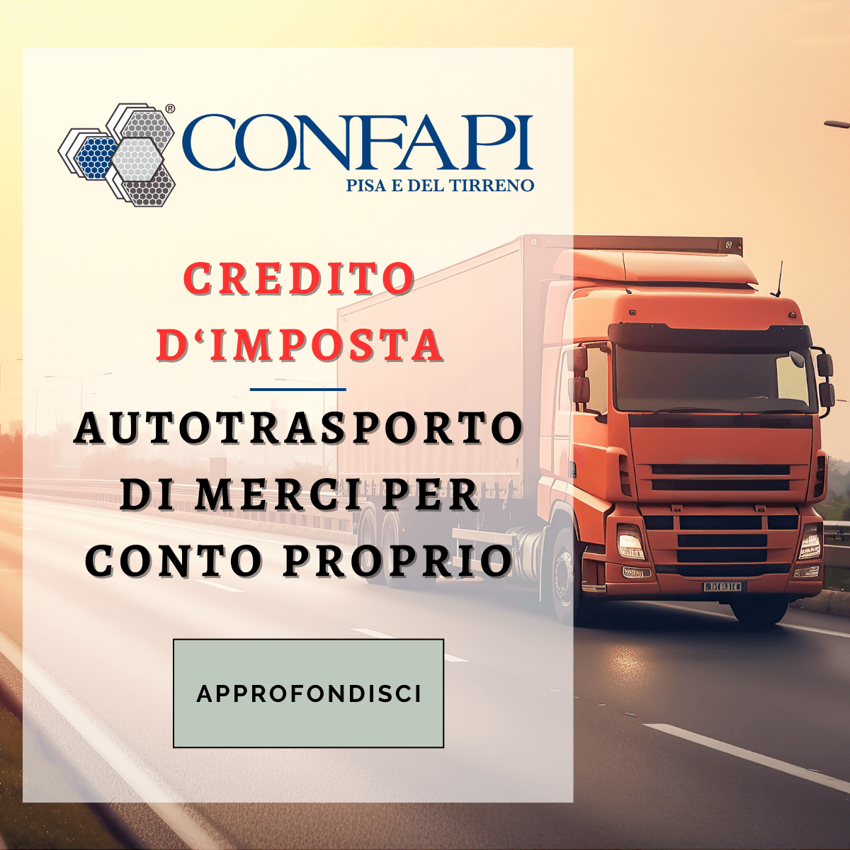 CREDITO D'IMPOSTA AUTOTRASPORTO Confapi Pisa e del Tirreno