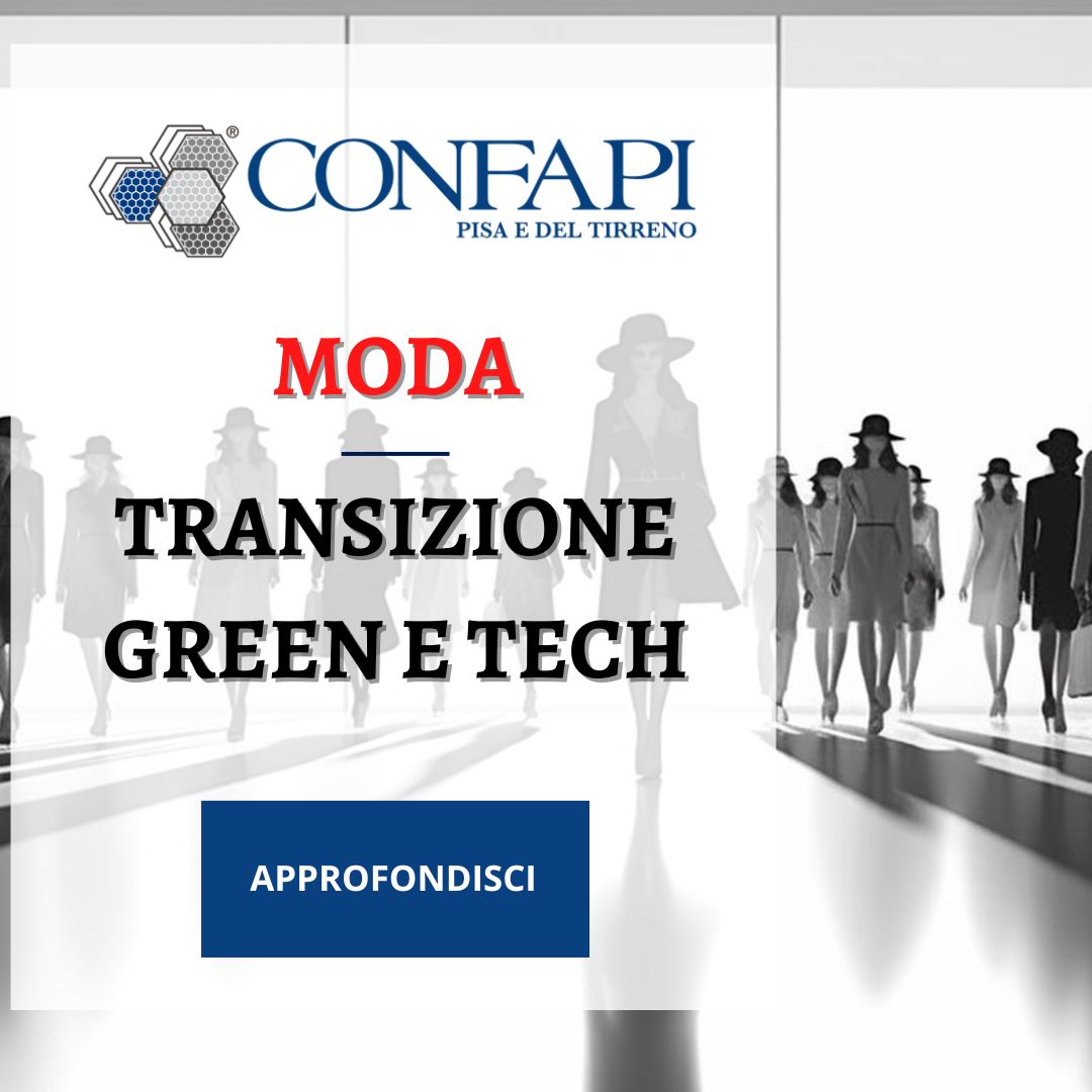 Moda - Transizione green e tech Confapi Pisa e del Tirreno