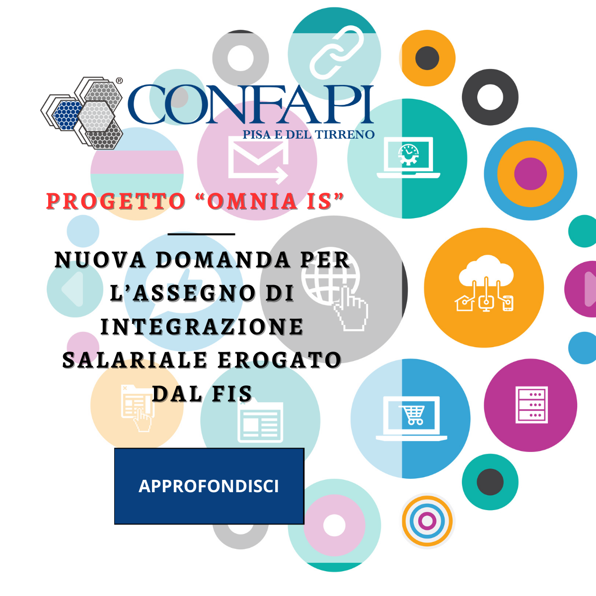 PROGETTO “OMNIA IS” Confapi Pisa e del Tirreno