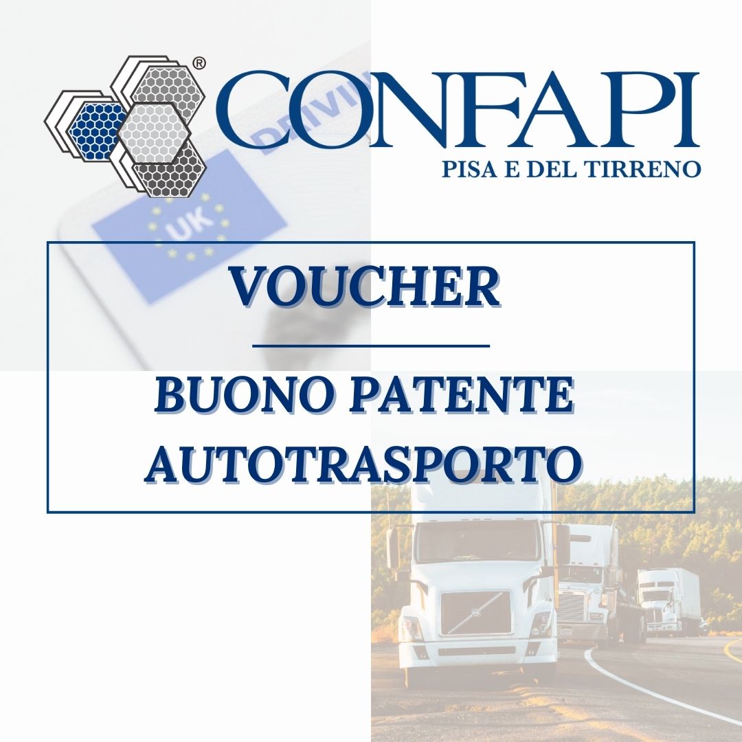  BUONO PATENTE AUTOTRASPORTO Confapi Pisa e del Tirreno