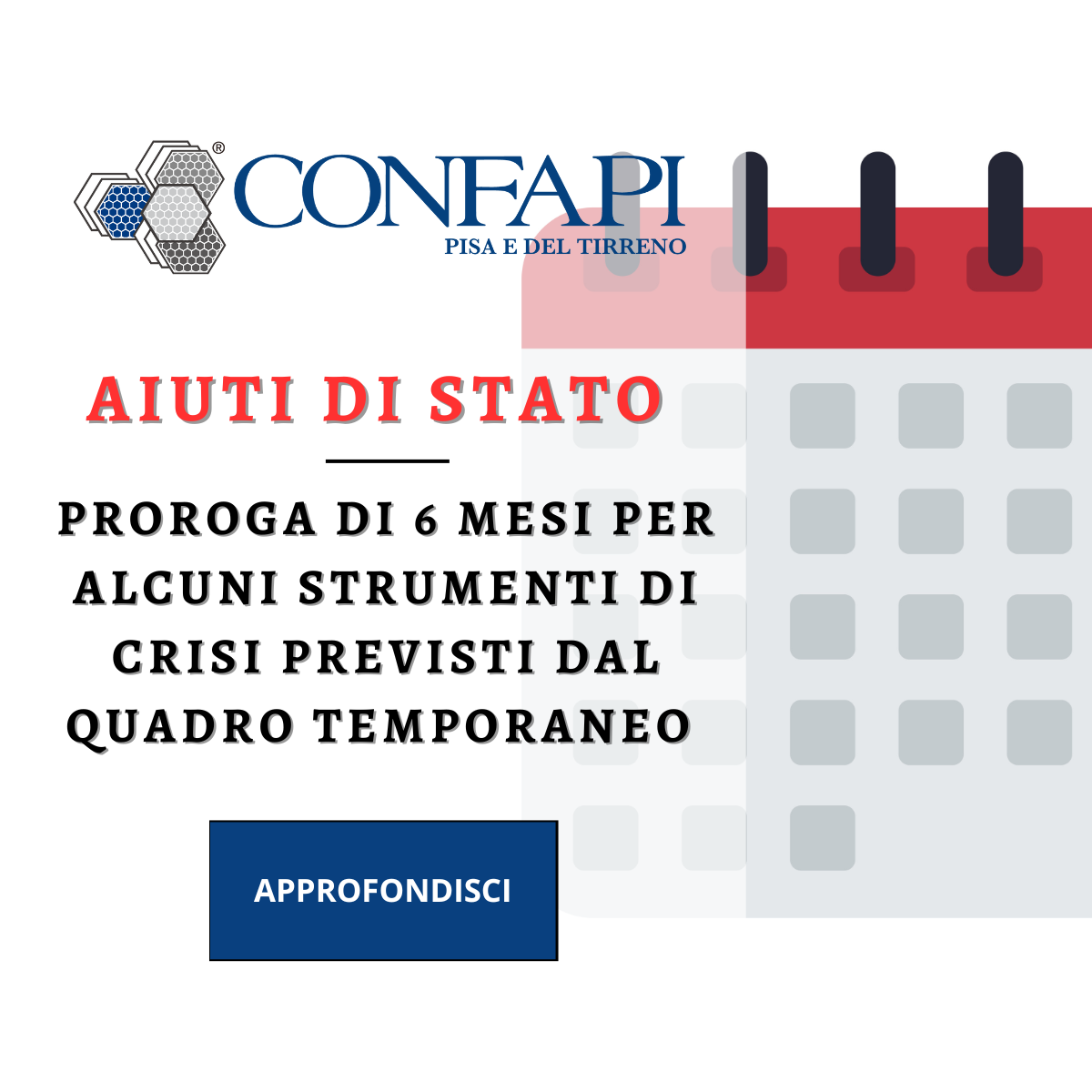 AIUTI DI STATO Confapi Pisa e del Tirreno