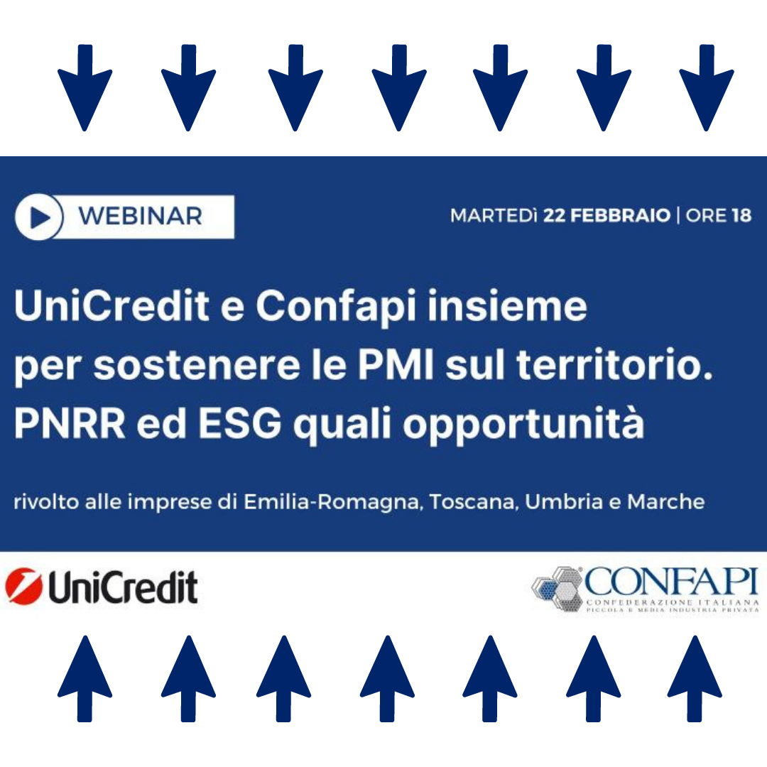Pnrr: Webinar Confapi-Unicredit rivolto a Pmi di Emilia Romagna Toscana Marche e Umbria Confapi Pisa e del Tirreno