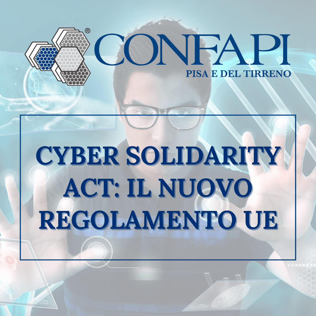 CYBER SOLIDARITY ACT Confapi Pisa e del Tirreno