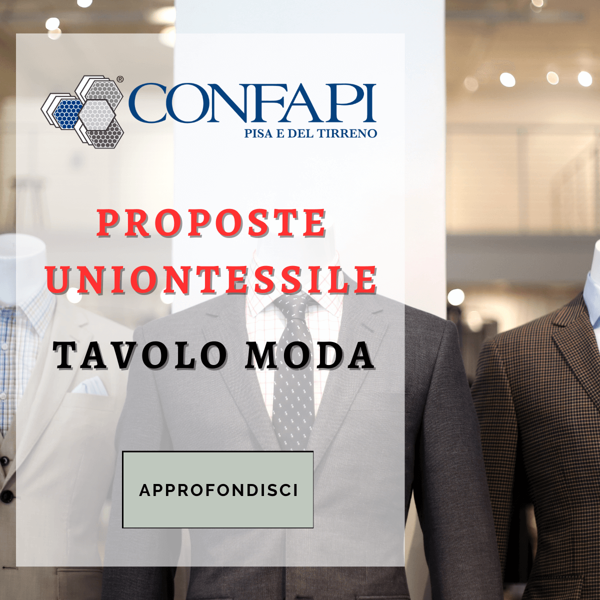 PROPOSTE UNIONTESSILE - TAVOLO MODA Confapi Pisa e del Tirreno