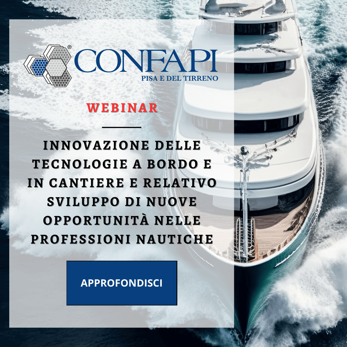 WEBINAR - YACHT Confapi Pisa e del Tirreno