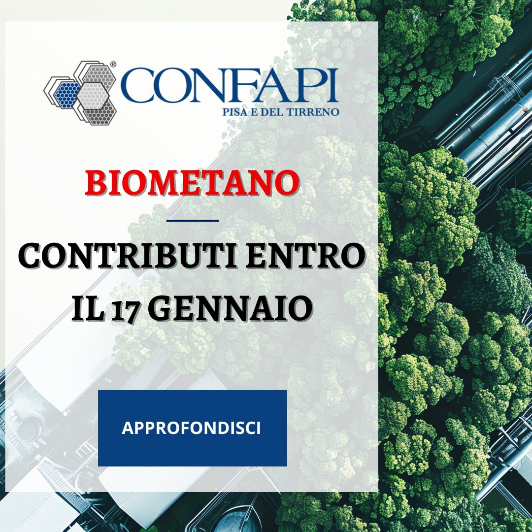 BIOMETANO - CONTRIBUTI Confapi Pisa e del Tirreno