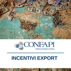 AGEVOLAZIONI EXPORT - SIMEST Confapi Pisa e del Tirreno