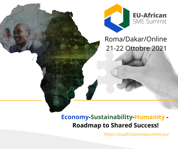 EU - AFRICAN SUMMIT 𝟮2021 - 20 / 21 OTTOBRE Confapi Pisa e del Tirreno