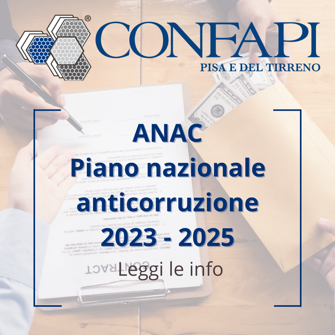 ANAC Piano nazionale anticorruzione 2023 - 2025 Confapi Pisa e del Tirreno