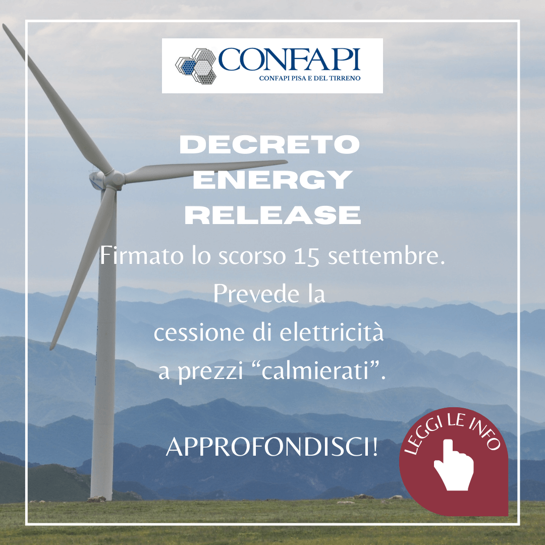  Decreto Energy release Confapi Pisa e del Tirreno