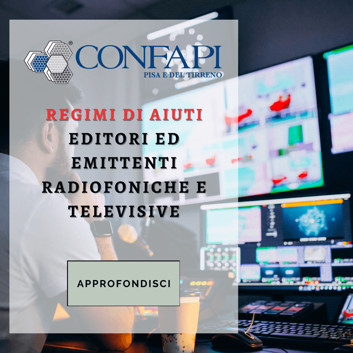 MISURE - EDITORI ED EMITTENTI RADIOFONICHE E TELEVISIVE Confapi Pisa e del Tirreno