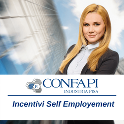 INCENTIVI SELF EMPLOYMENT Confapi Pisa e del Tirreno