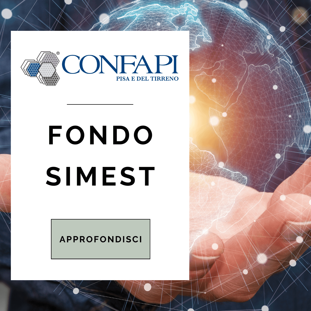 FONDO SIMEST - INTERNAZIONALIZZAZIONE Confapi Pisa e del Tirreno